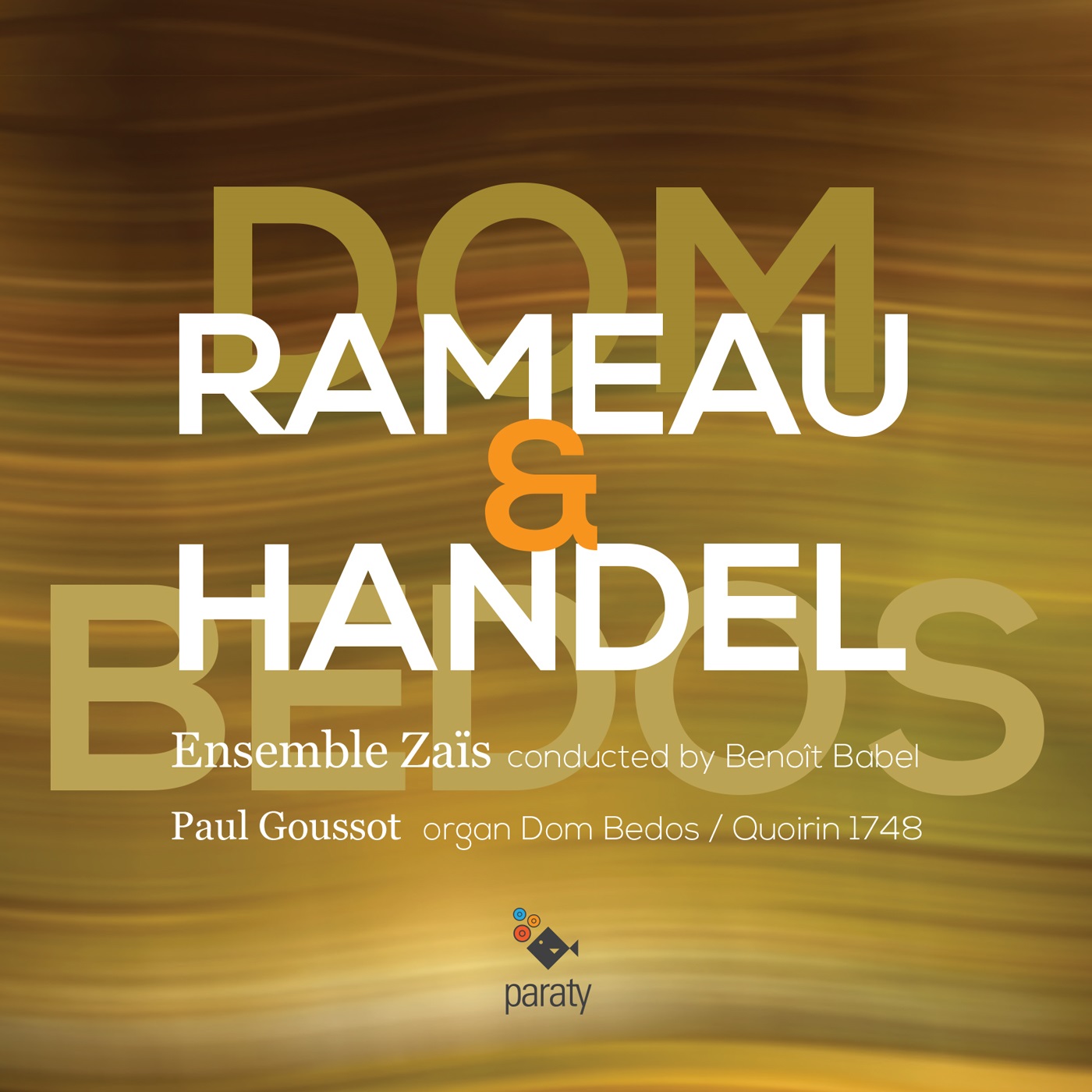 Rameau & Handel : Dom Bedos