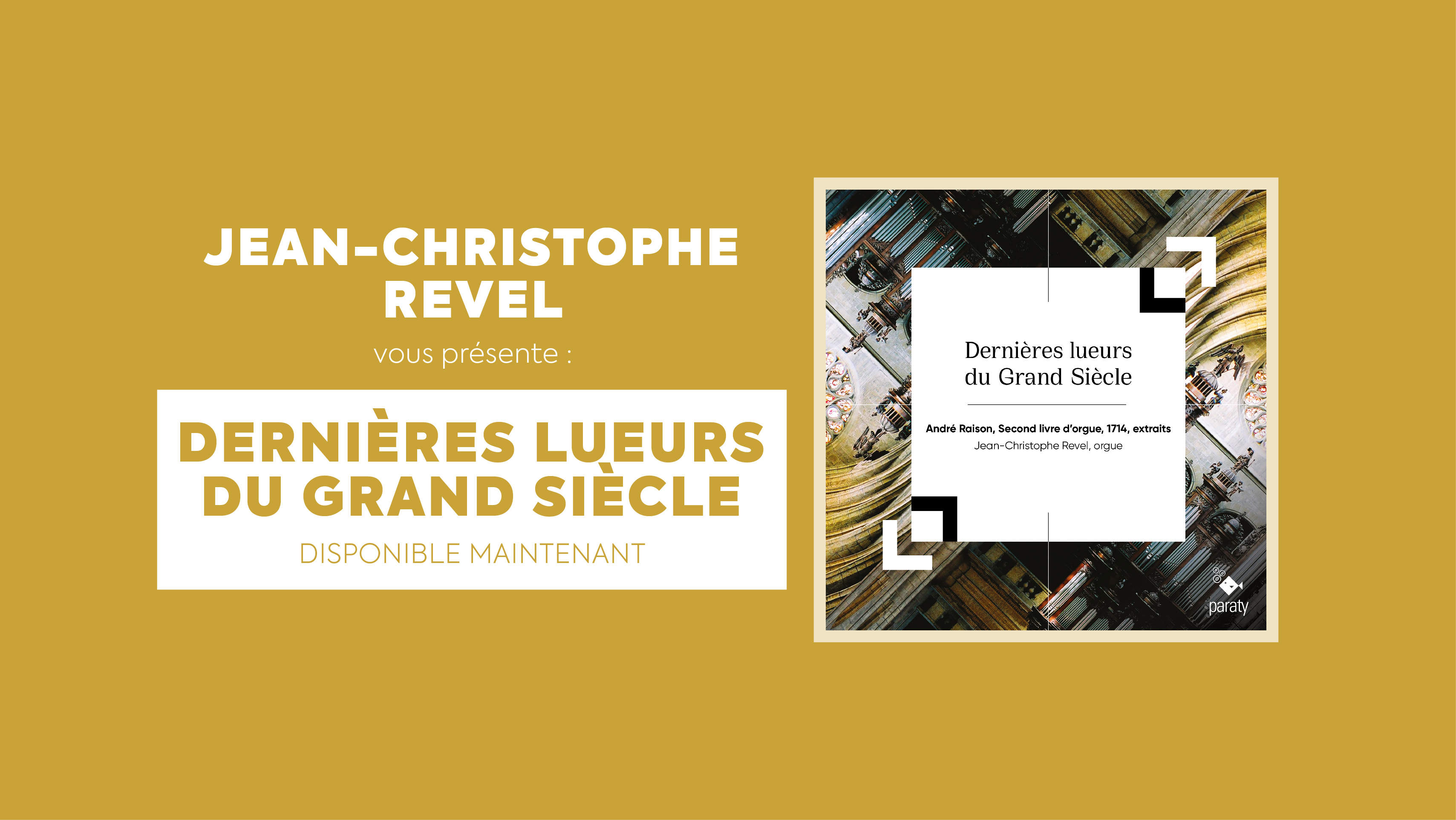 J-1 / Sortie du CD “Dernières lueurs du Grand Siècle”