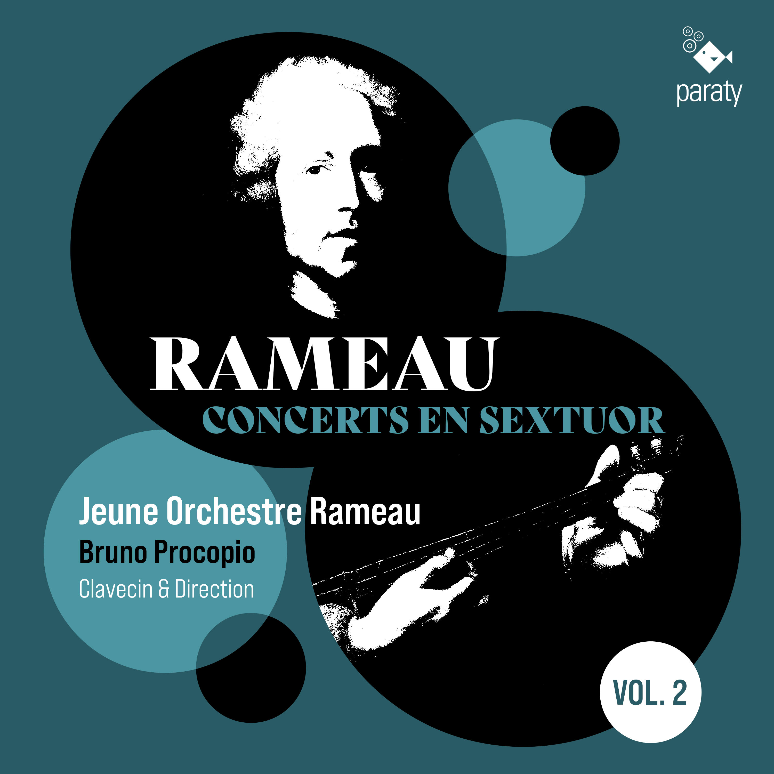 Rameau : Concerts en Sextuor